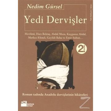 Yedi Dervişler - Nedim Gürsel