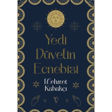Yedi Düvelin Ecnebisi / Mehmet Kabakçı