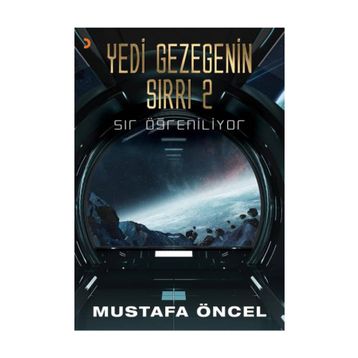 Yedi Gezegenin Sırrı 2 - Mustafa Öncel