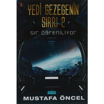 Yedi Gezegenin Sırrı 2 - Mustafa Öncel