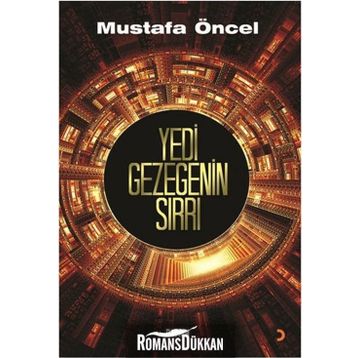 YEDI GEZEGENIN SIRRI - MUSTAFA ÖNCEL