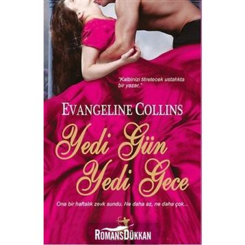 YEDI GÜN YEDI GECE - EVANGELINE COLLINS