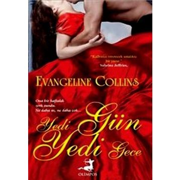 YEDI GÜN YEDI GECE - EVANGELINE COLLINS