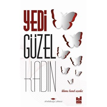 Yedi Güzel Kadın - Abdulaziz Yılmaz