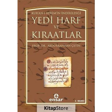 YEDI HARF VE KIRAATLER - ABDURRAHMAN ÇETİN