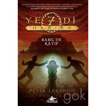 Yedi Harika 2 Babil’de Kayıp - Peter Lerangis