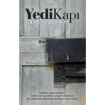 Yedi Kapı - Ahmet Küçükkerniç