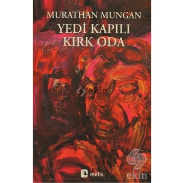 YEDI KAPILI KIRK ODA - MURATHAN MUNGAN