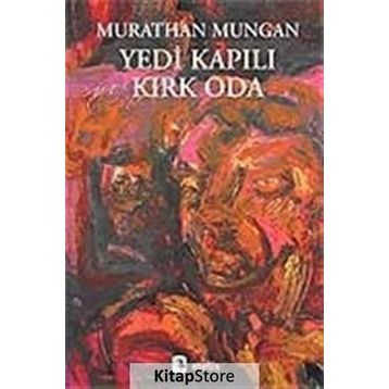 YEDI KAPILI KIRK ODA - MURATHAN MUNGAN