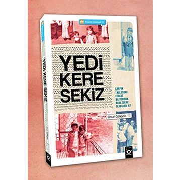 Yedi Kere Sekiz - Onur Gökşen