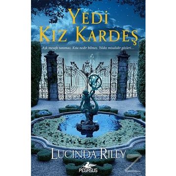 Yedi Kız Kardeş - Lucinda Riley