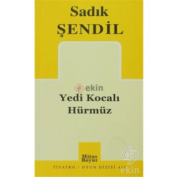 YEDI KOCALI HÜRMÜZ - SADIK ŞENDİL