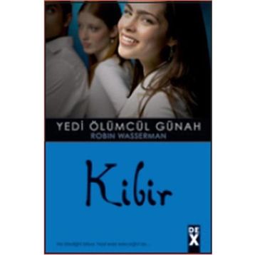 YEDI ÖLÜMCÜL GÜNAH 3 KIBIR - ROBIN WASSERMAN