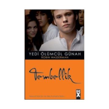 YEDI ÖLÜMCÜL GÜNAH 5 TEMBELLIK - ROBIN WASSERMAN
