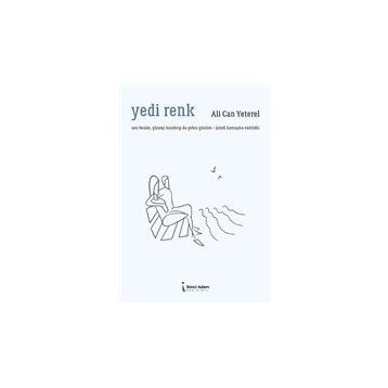 Yedi Renk - Ali Can Yeterel