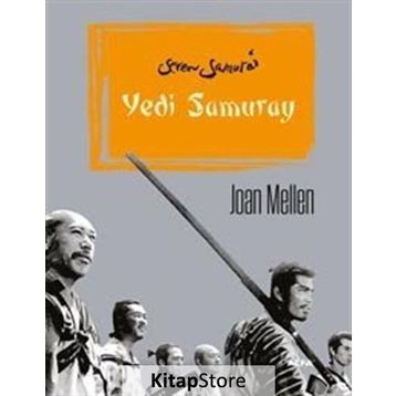 Yedi Samuray - Joan Mellen