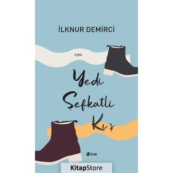 Yedi Şefkatli Kış - İlknur Demirci