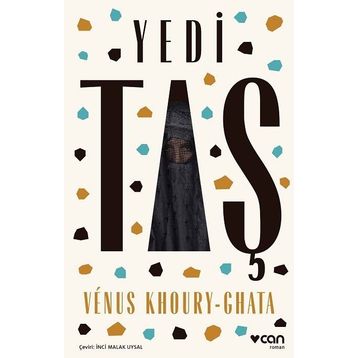 Yedi Taş - Venus Khoury-Ghata