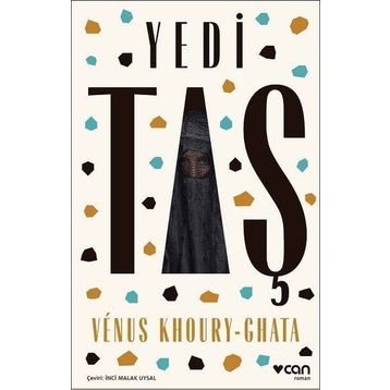 Yedi Taş - Venus Khoury-Ghata
