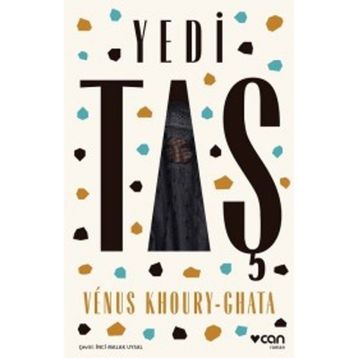 Yedi Taş - Venus Khoury-Ghata