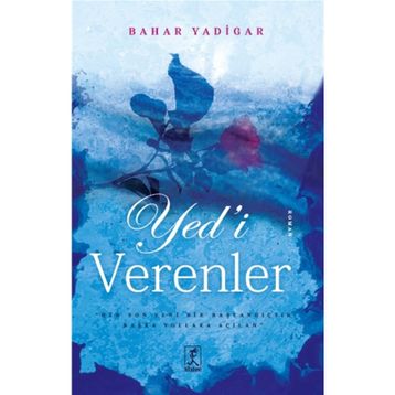 Yed'i Verenler - Bahar Yadigar