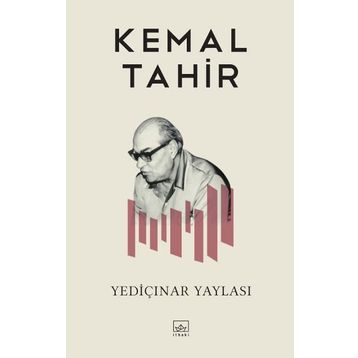 Yediçınar Yaylası - Kemal Tahir