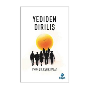 Yediden Diriliş - Refik Balay