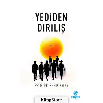 Yediden Diriliş - Refik Balay