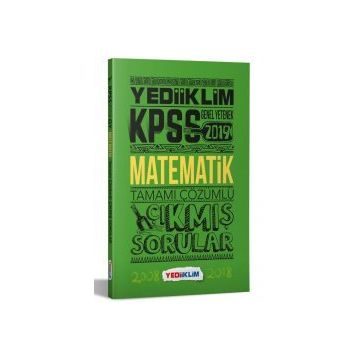 Yediiklim Yayınları 2019 KPSS Genel Yetenek Matematik Tamamı Çözümlü Çıkmış Sorular
