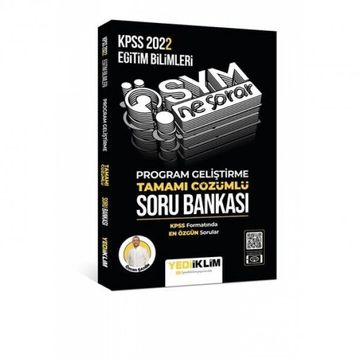 Yediiklim Yayınları 2022 KPSS Eğitim Bilimleri Ösym Ne Sorar Program Geliştirme Tamamı Çözümlü Soru Bankası