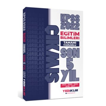 Yediiklim Yayınları 2022 KPSS Eğitim Bilimleri Tamamı Çözümlü Son 5 Yıl Çıkmış Sorular