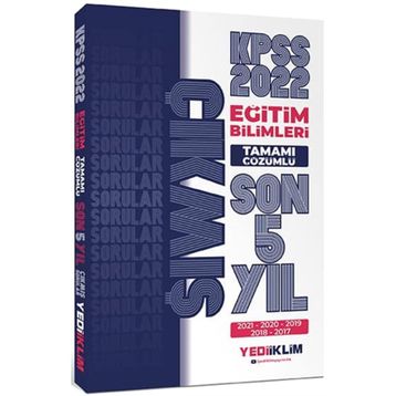 Yediiklim Yayınları 2022 KPSS Eğitim Bilimleri Tamamı Çözümlü Son 5 Yıl Çıkmış Sorular