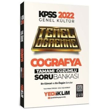 Yediiklim Yayınları 2022 KPSS Genel Kültür Coğrafya Temel Öğrenme Tamamı Çözümlü Soru Bankası
