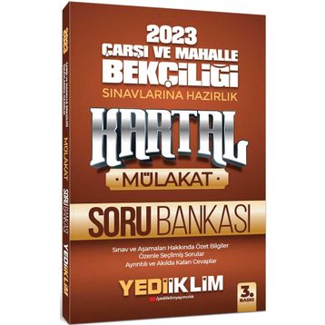 Yediiklim Yayınları 2023 Çarşı ve Mahalle Bekçiliği Sınavlarına Hazırlık Kartal Mülakat Soru Bankası