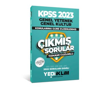 Yediiklim Yayınları 2023 KPSS Genel Yetenek Genel Kültür Konularına Göre Tamamı Çözümlü Çıkmış Sorular