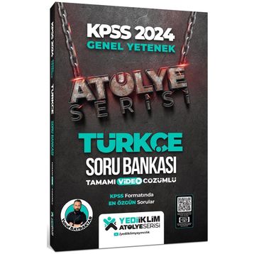 Yediiklim Yayınları 2024 Kpss Atölye Serisi Türkçe Tamamı Video Çözümlü Soru Bankası