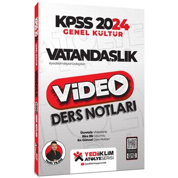 Yediiklim Yayınları - 2024 Kpss Atölye Serisi Vatandaşlık Video Ders Notları