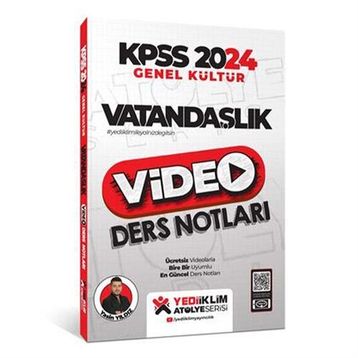 Yediiklim Yayınları - 2024 Kpss Atölye Serisi Vatandaşlık Video Ders Notları