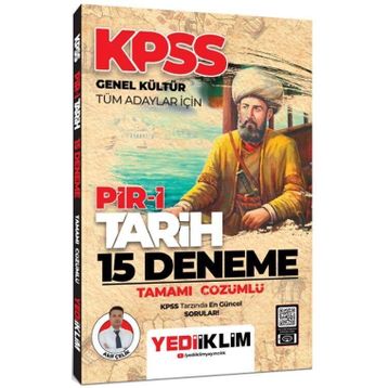 Yediiklim Yayınları 2024 KPSS Genel Kültür Tüm Adaylar İçin Pir-İ Tarih Tamamı Çözümlü 15 Deneme