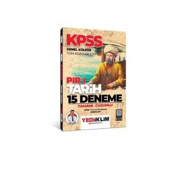 Yediiklim Yayınları 2024 KPSS Genel Kültür Tüm Adaylar İçin Pir-İ Tarih Tamamı Çözümlü 15 Deneme