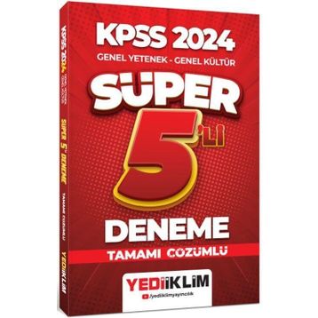 Yediiklim Yayınları - 2024 KPSS Genel Yetenek Genel Kültür Tamamı Çözümlü Süper 5'li Deneme