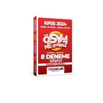 Yediiklim Yayınları 2024 KPSS Ösym Ne Sorar Genel Yetenek Genel Kültür Tamamı Çözümlü 8 Fasikül Deneme