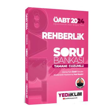 Yediiklim Yayınları - 2024 ÖABT Rehberlik Tamamı Çözümlü Soru Bankası