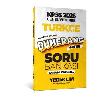 Yediiklim Yayınları 2026 KPSS Genel Yetenek Bumerang Türkçe Tamamı Çözümlü Soru Bankası