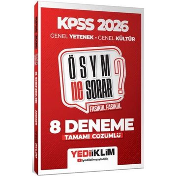 Yediiklim Yayınları 2026 KPSS ÖSYM Ne Sorar Genel Yetenek Genel Kültür Tamamı Çözümlü Fasikül 8 Deneme
