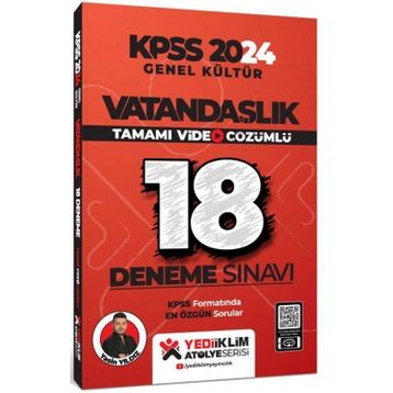 Yediiklim Yayınları - Kpss 2024 Genel Kültür Vatandaşlık Tamamı Video Çözümlü 18 Deneme Sınavı