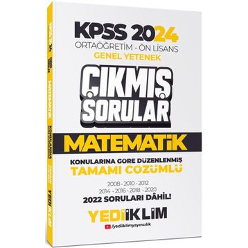 Yediiklim Yayınları KPSS 2024 Ortaöğretim-Önlisans Matematik Konularına Göre Çıkmış Sorular