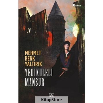 Yedikuleli Mansur - Mehmet Berk Yaltırık