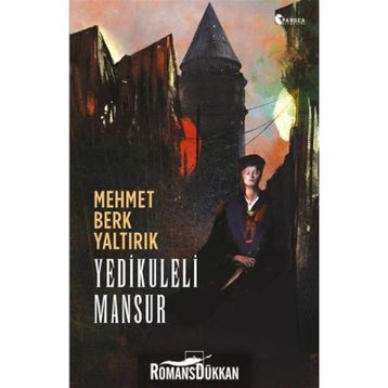 Yedikuleli Mansur - Mehmet Berk Yaltırık
