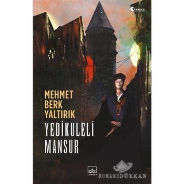 Yedikuleli Mansur - Mehmet Berk Yaltırık